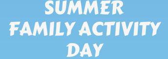 7th Aug Summer Activity Day 10am - 2pm